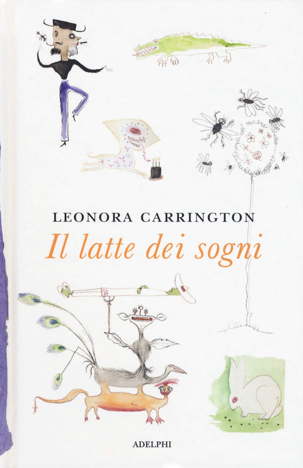 Il latte dei sogni (I cavoli a merenda) Novels & Short Stories