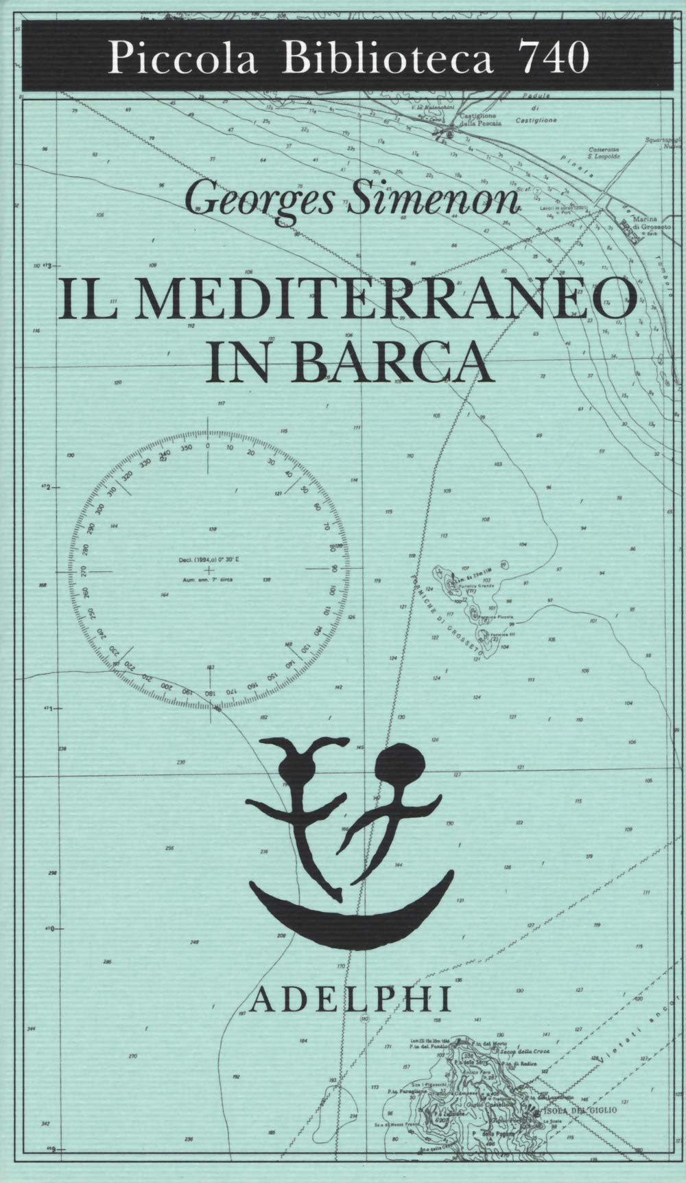 Il Mediterraneo in barca (Piccola biblioteca Adelphi) Essays & Short Stories