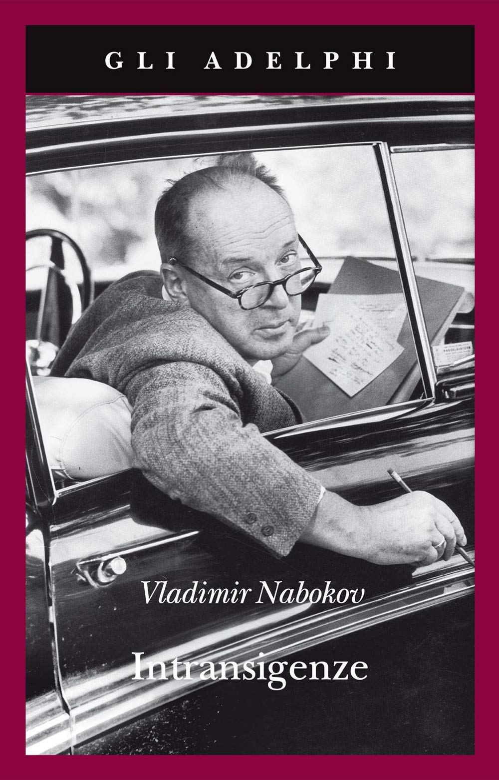 Intransigenze (Gli Adelphi, Band 612) Essays & Short Stories