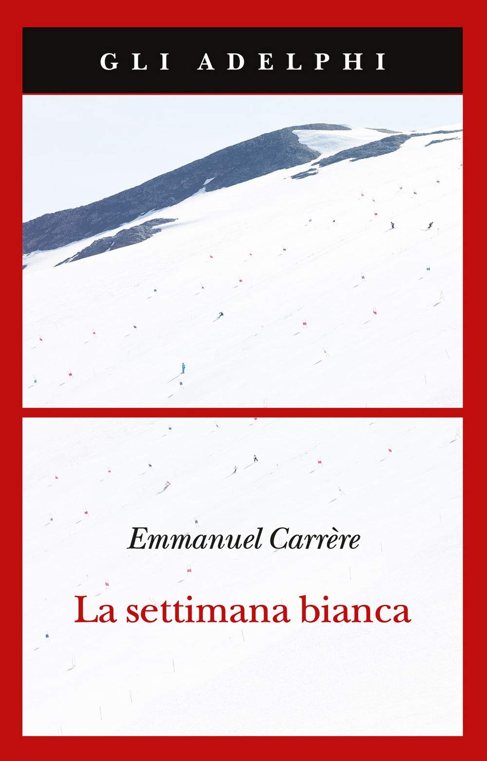 La settimana bianca (Gli Adelphi) Contemporary literature