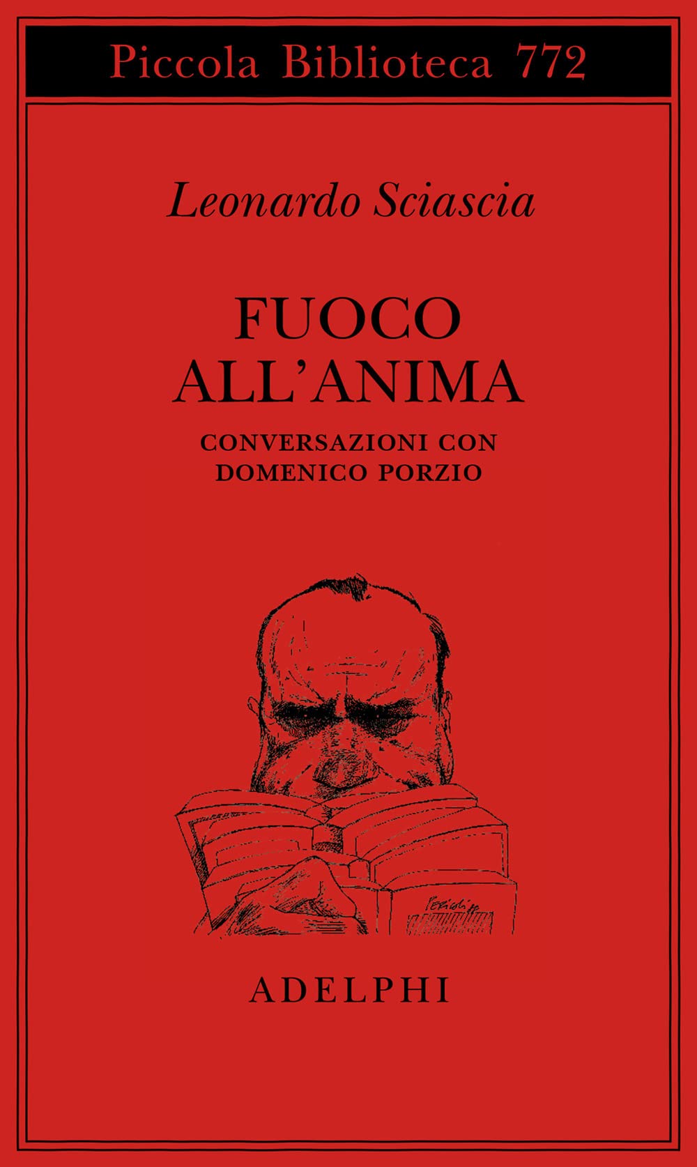Fuoco all'anima. Conversazioni con Domenico Porzio book