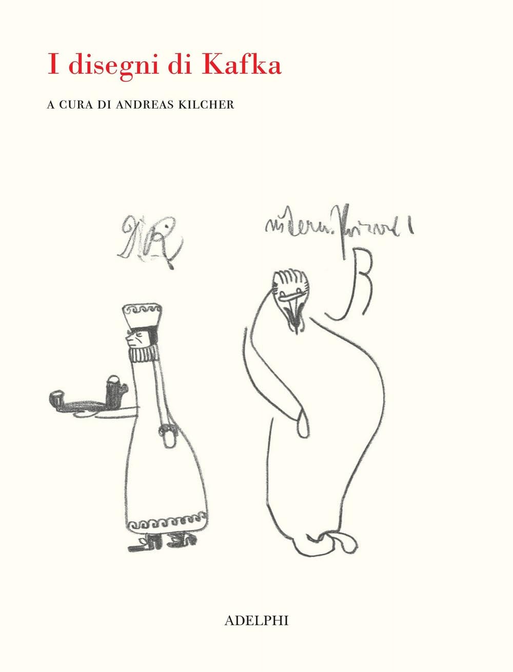 I disegni di Kafka. Ediz. illustrata book