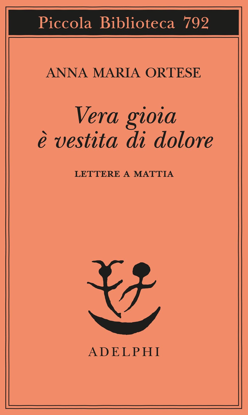 Vera gioia è vestita di dolore. Lettere a Mattia book