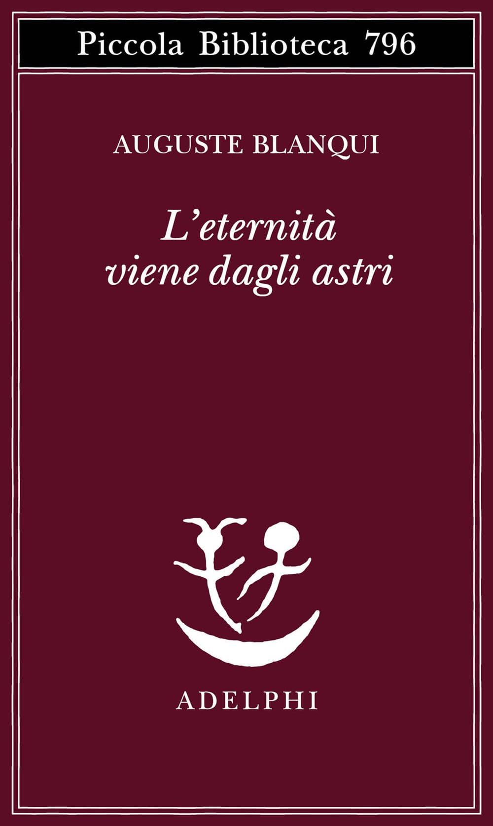 L'eternità viene dagli astri. Ipotesi astronomica book