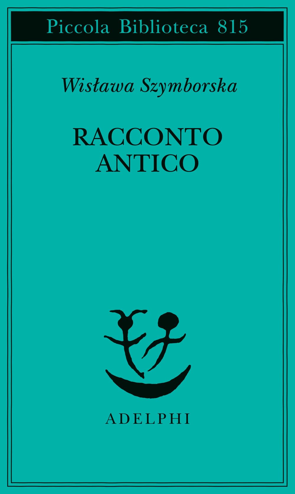 Racconto antico e altre poesie disperse. Testo originale a fronte Poetry