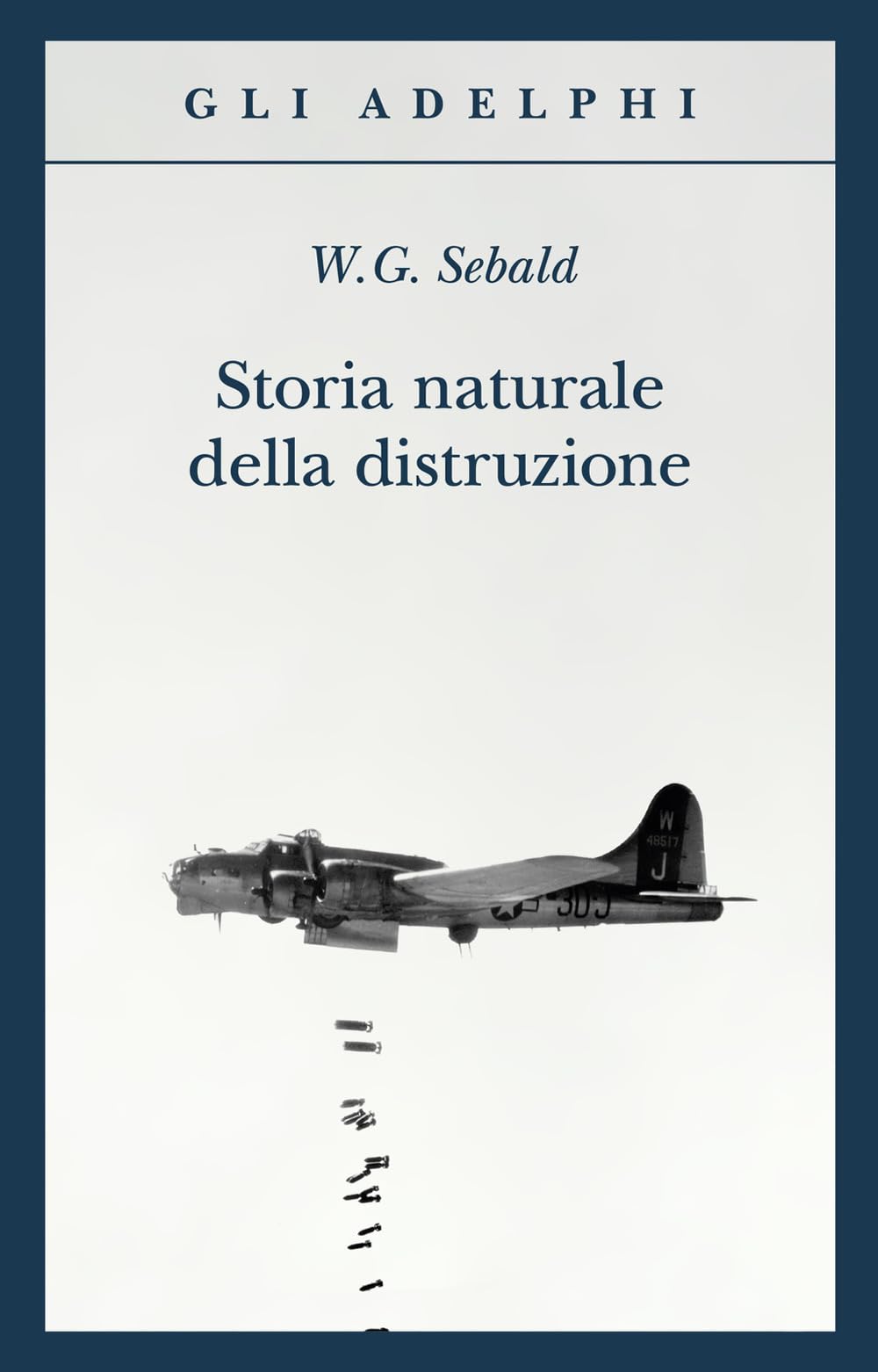 Storia naturale della distruzione book