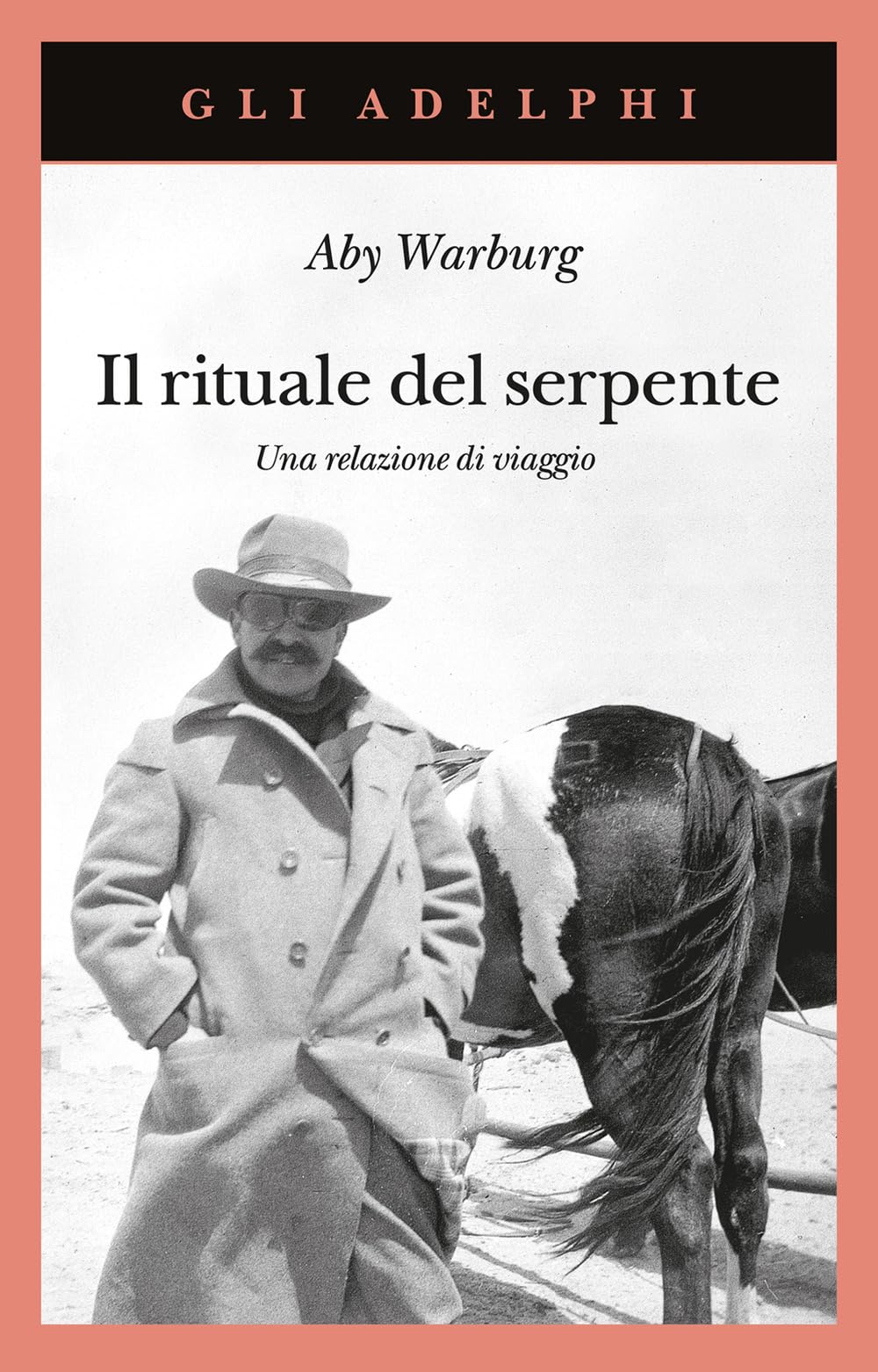 Il rituale del serpente. Una relazione di viaggio Social Sciences