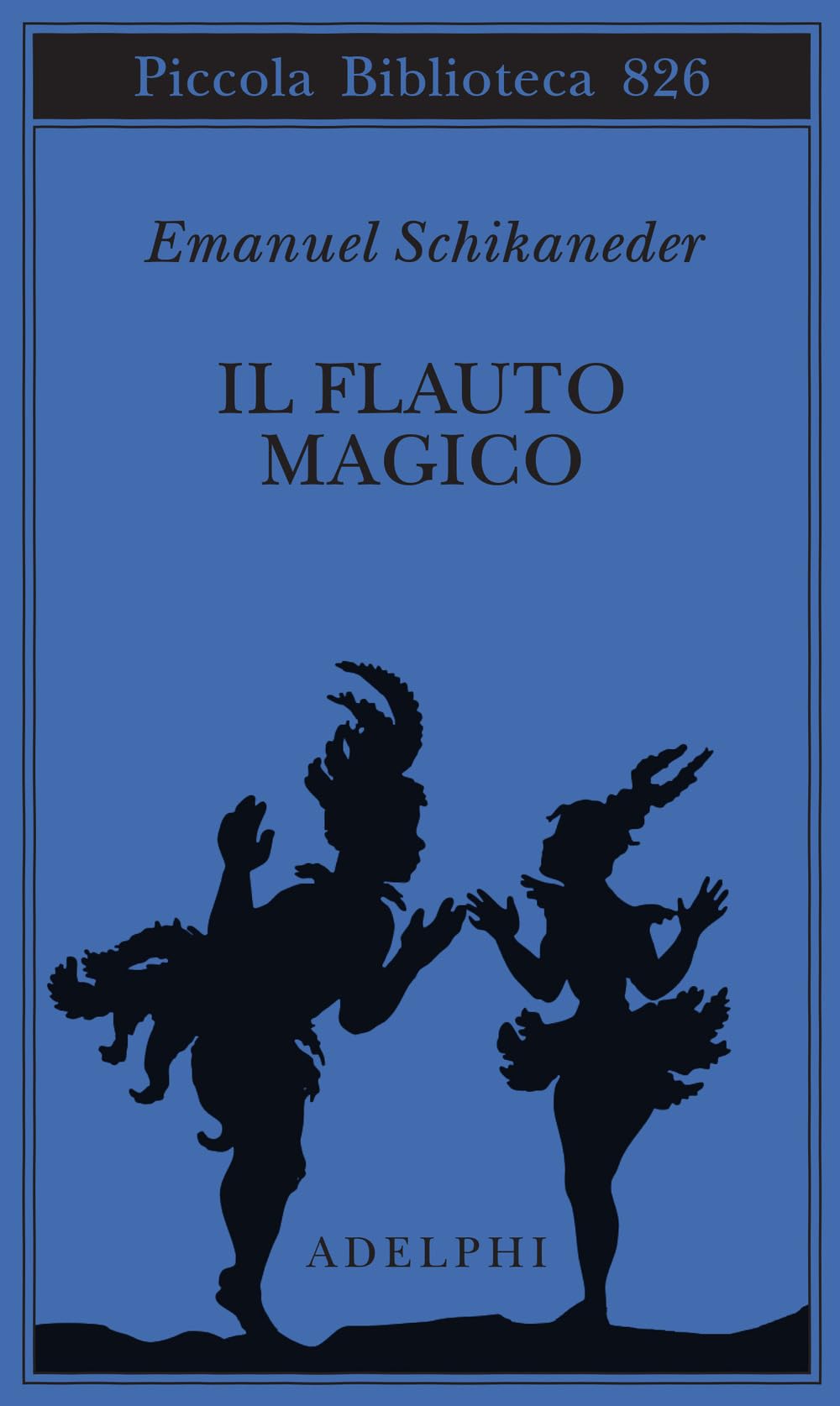 Il flauto magico. Ediz. italiana e tedesca (Piccola biblioteca Adelphi) Arts & Music