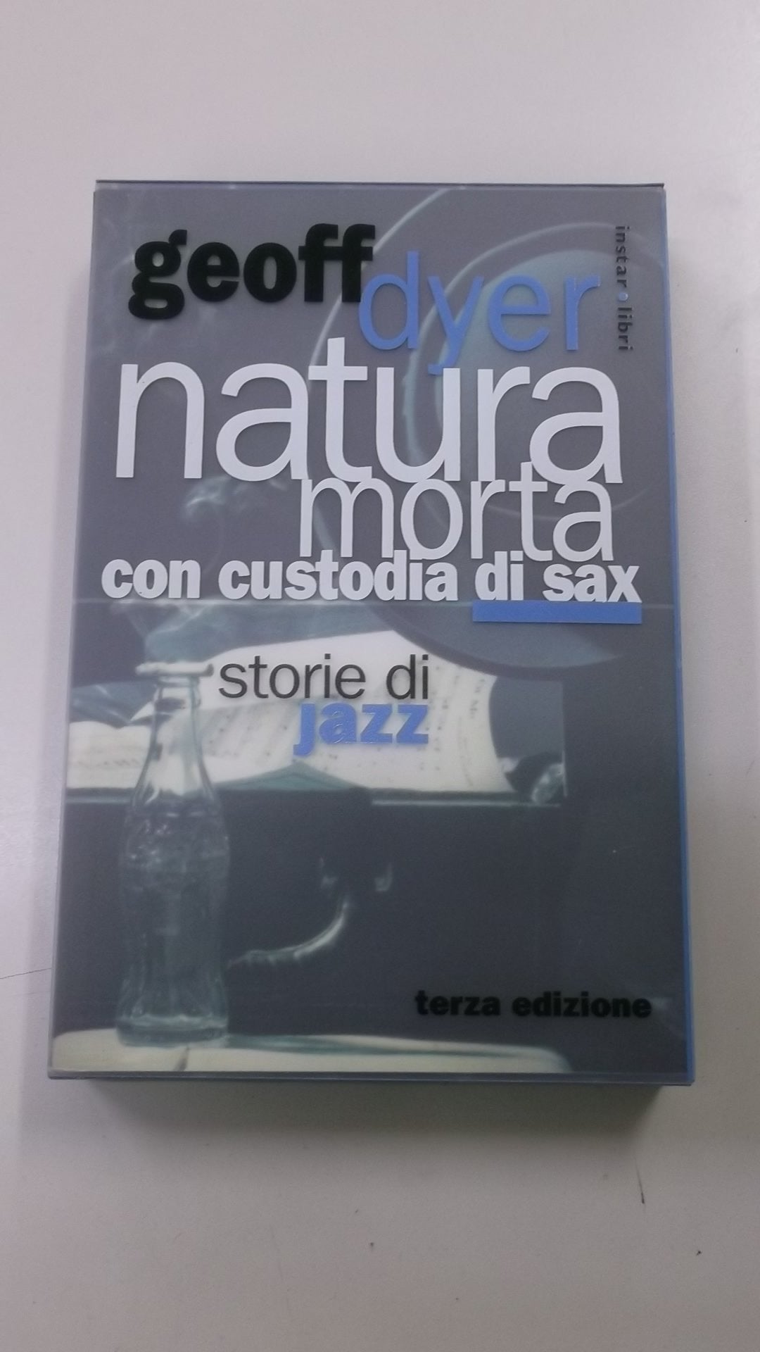 Natura morta con custodia di sax. Storie di jazz book