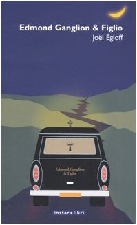 Edmond Ganglion & figlio (Le frecce) Contemporary literature