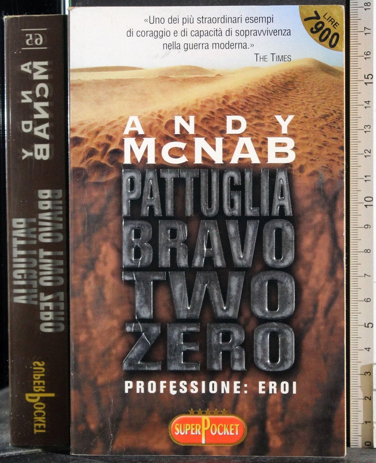 Pattuglia Bravo two zero (Superpocket. Best seller) Memories