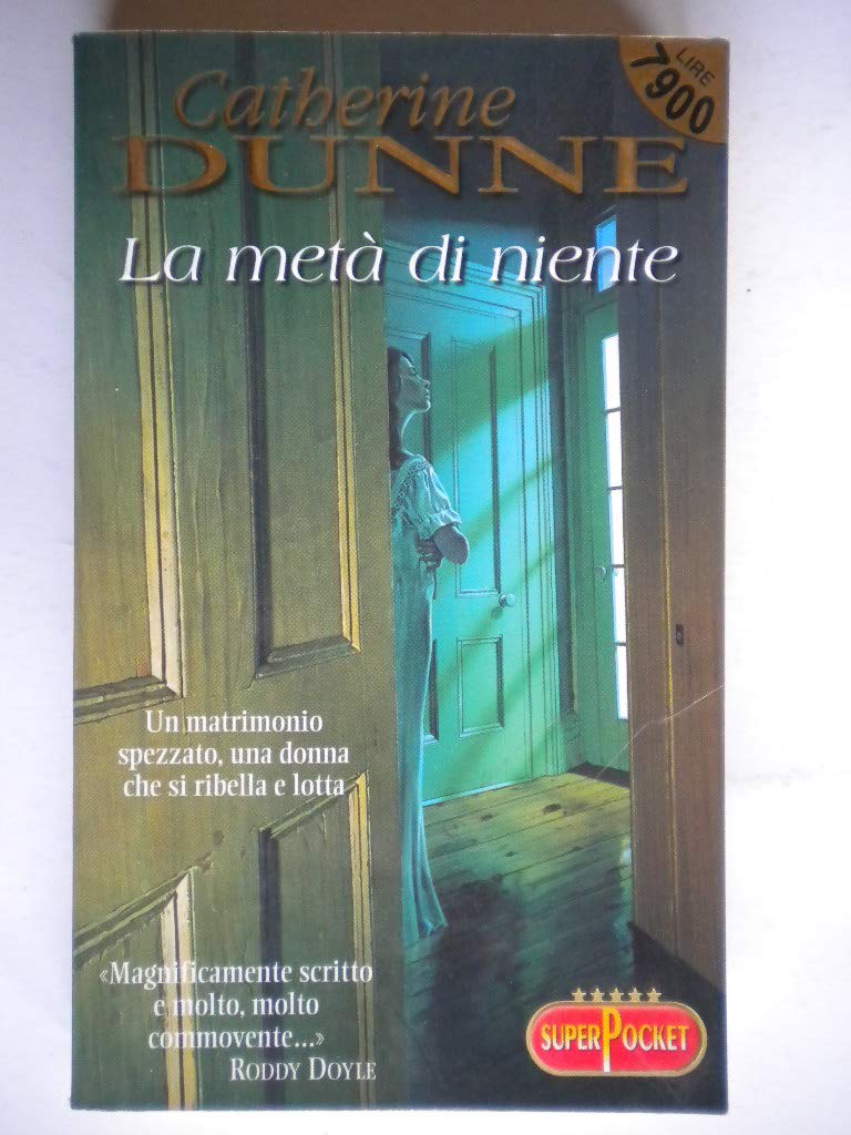 La metà di niente (Superpocket. Best seller) Contemporary literature