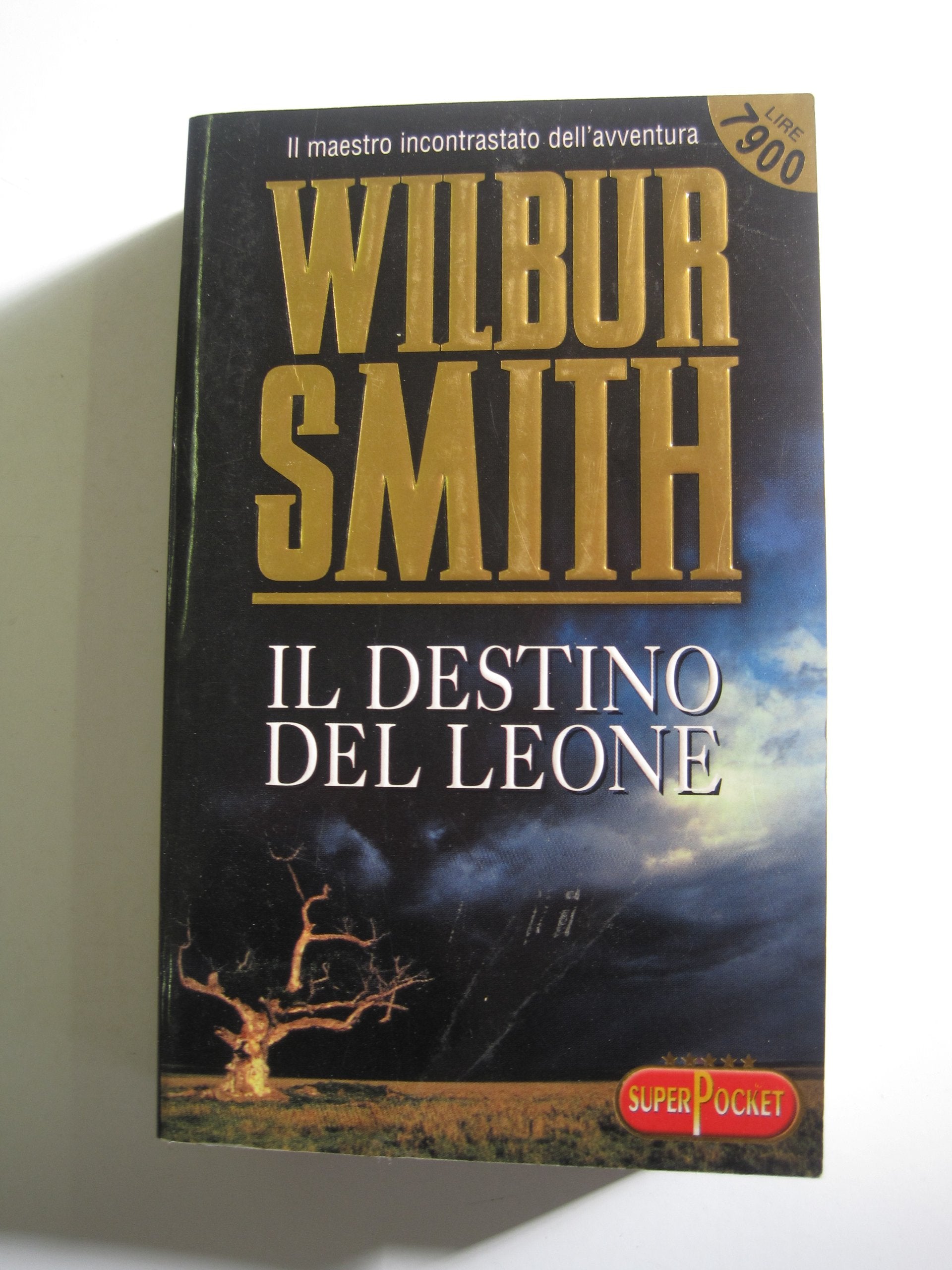 Il destino del leone (Superpocket. Best seller) Action & Adventure