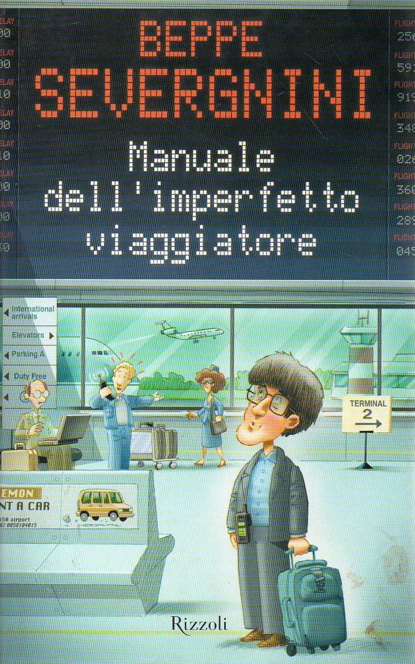 Manuale dell'imperfetto viaggiatore (Superpocket. Best seller) Books