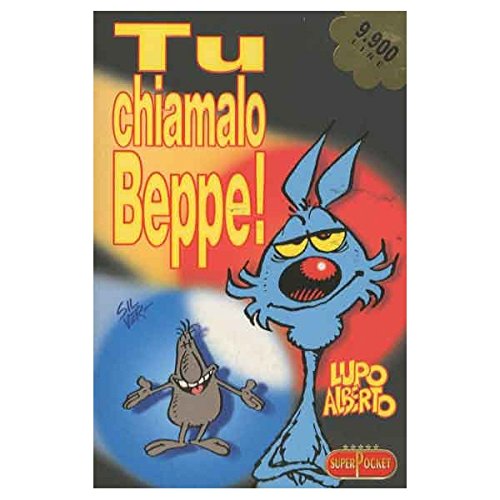 Tu chiamalo Beppe! (Superpocket one shot) Cartoons