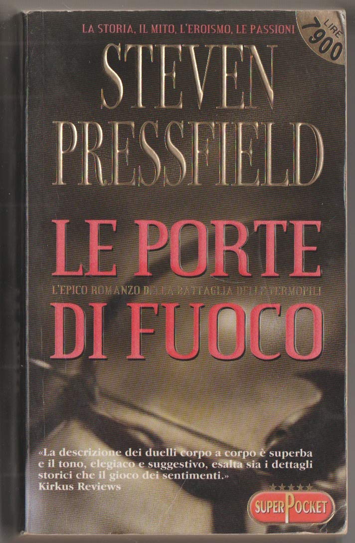 Le porte di fuoco (Superpocket. Best seller) Historical Fiction
