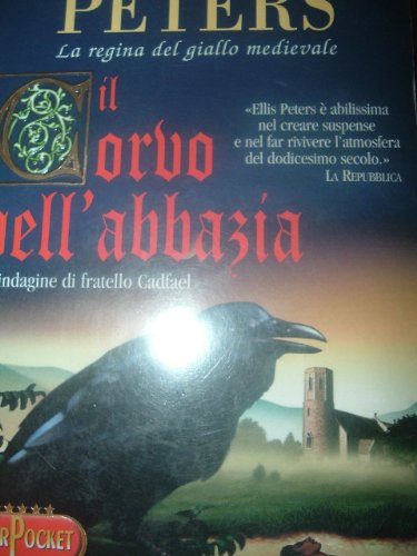 Il corvo dell'abbazia (Superpocket. Best seller) Historical Fiction