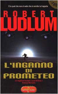 L'inganno di Prometeo (Superpocket. Best seller) Contemporary literature