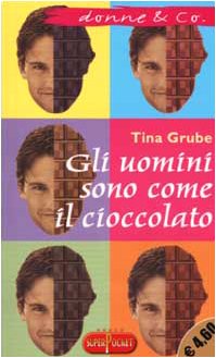 Gli uomini sono come il cioccolato book