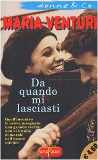 Da quando mi lasciasti (Superpocket. Donne & Co.) Contemporary literature