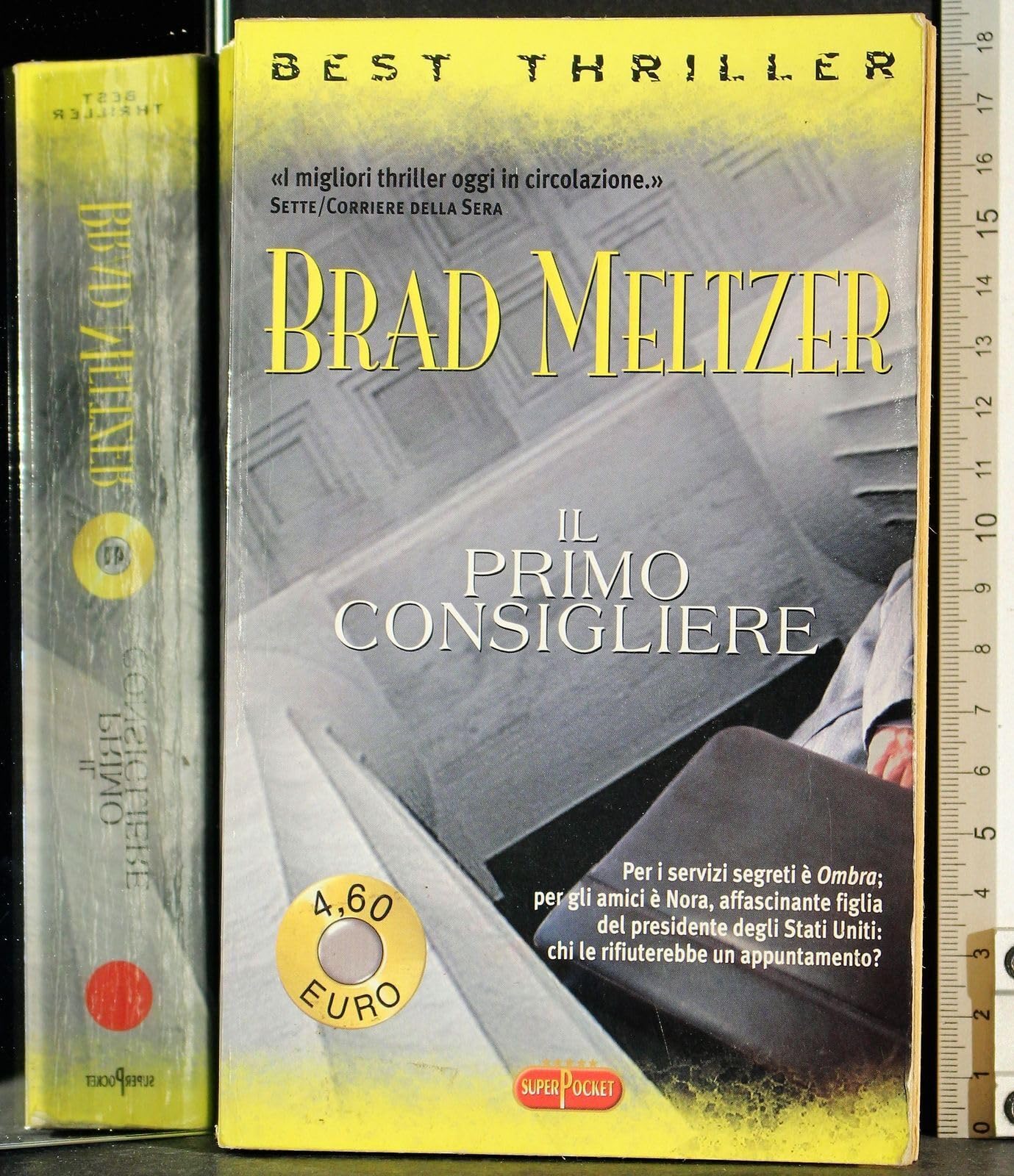 Il primo consigliere (Superpocket. Best thriller) Contemporary literature