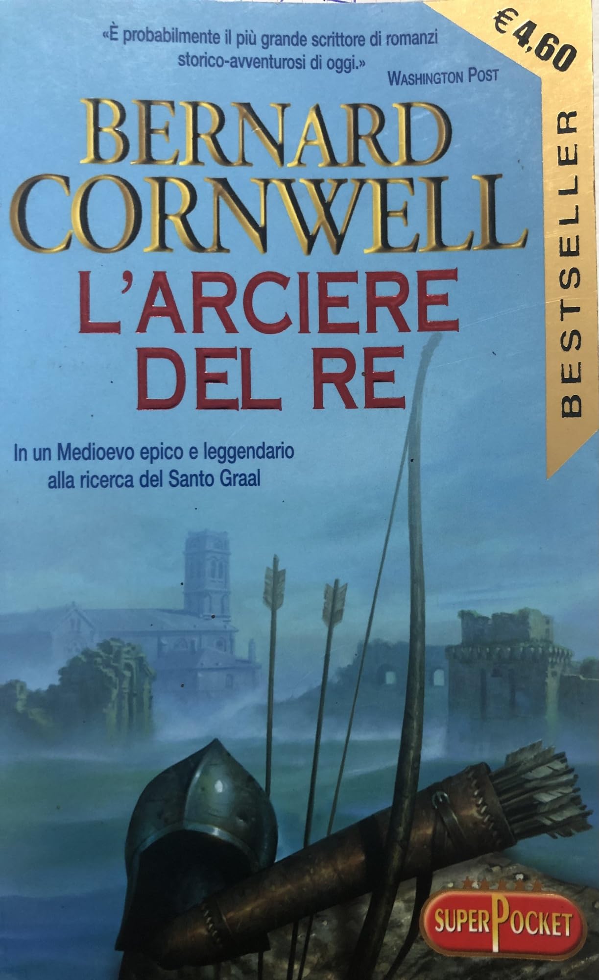 L'arciere del re (Superpocket. Best seller) Historical Fiction