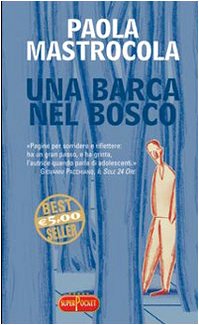 Una barca nel bosco (Superpocket. Best seller) book