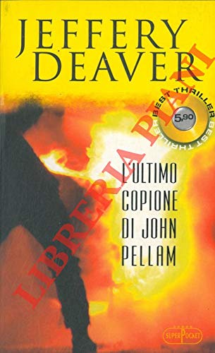 L'ultimo copione di John Pellam (Superpocket. Best thriller) Contemporary literature