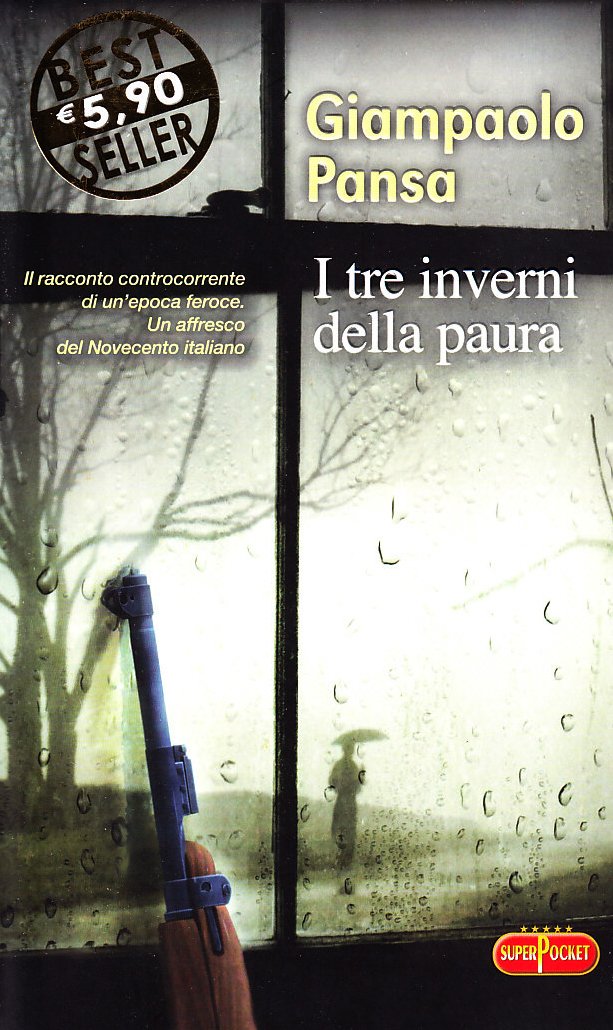 I tre inverni della paura (Superpocket. Best seller) Historical Fiction