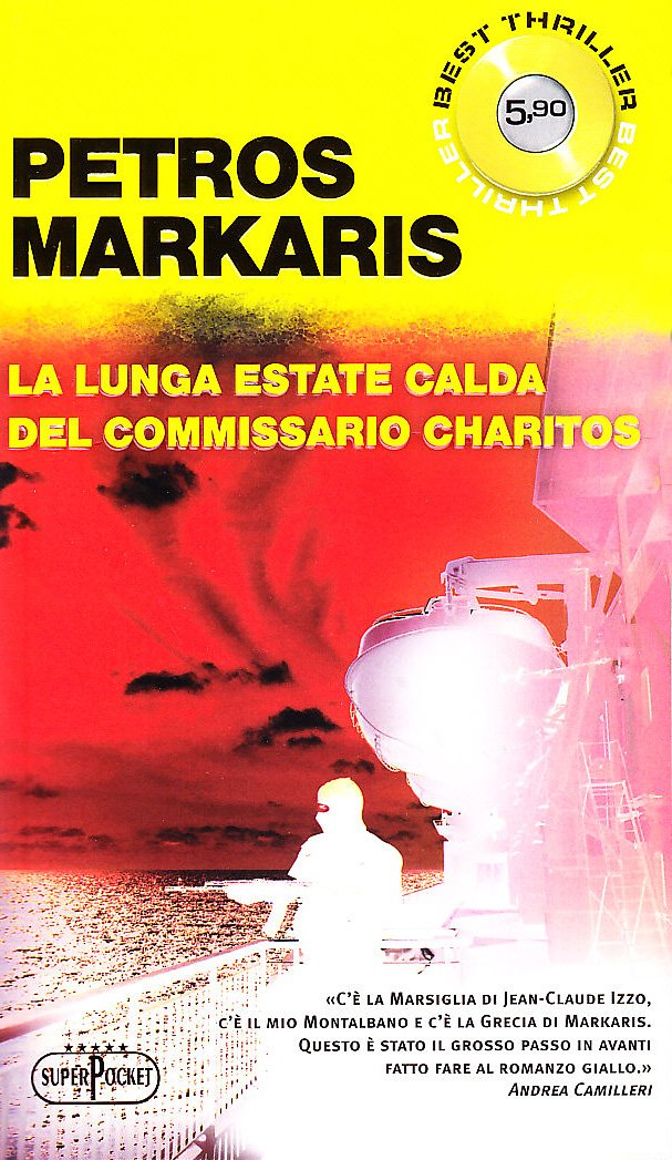 La lunga estate calda del commissario Charitos (Superpocket. Best thriller) Contemporary literature