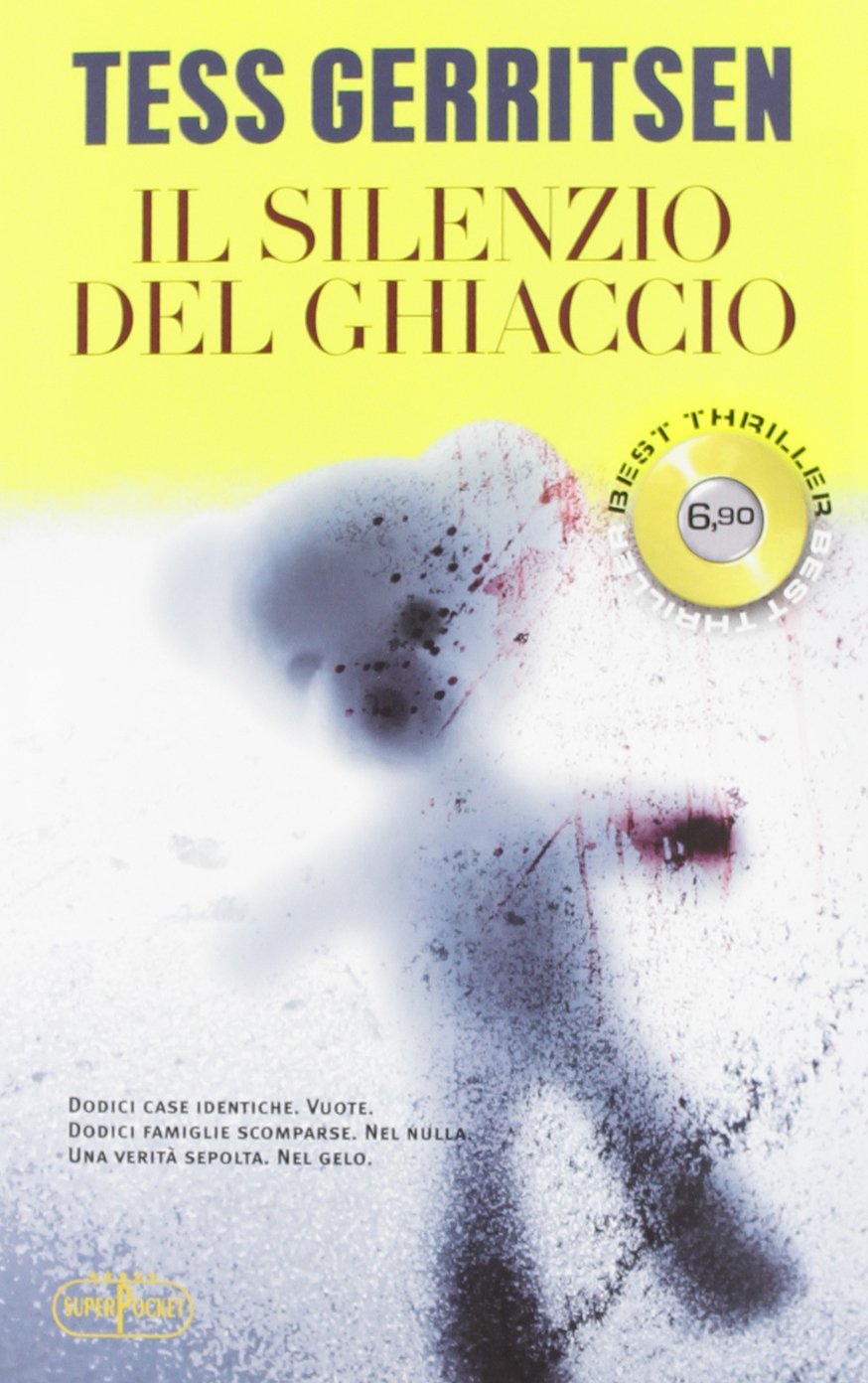Il silenzio del ghiaccio (Superpocket. Best thriller) Contemporary literature