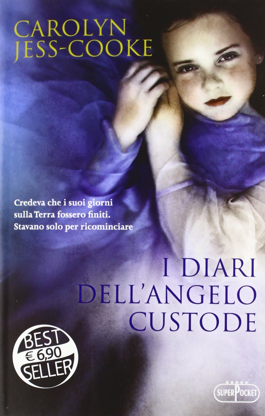 I diari dell'angelo custode (Superpocket. Best seller) Contemporary literature