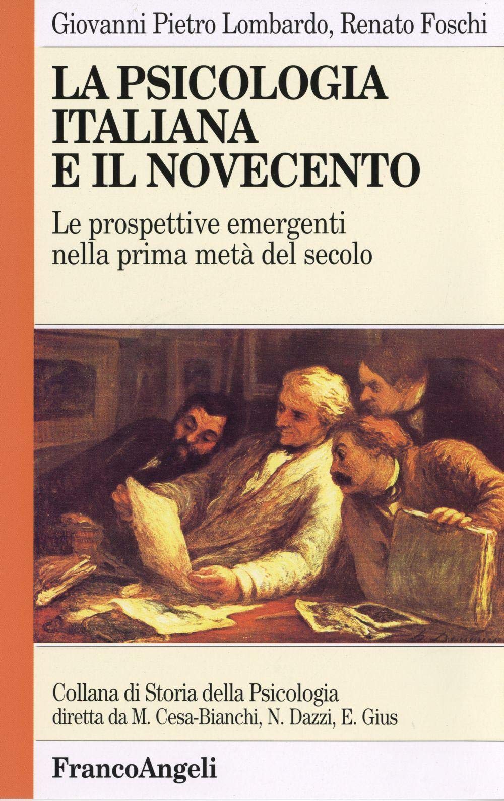 La psicologia italiana e il Novecento (Storia della psicologia) Books