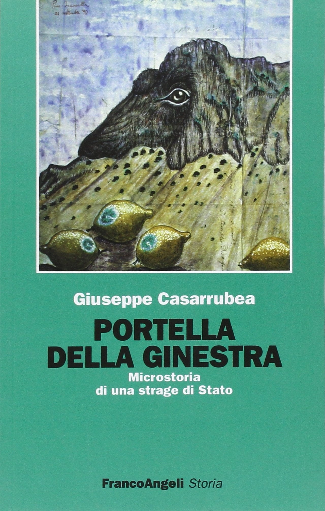 Portella della Ginestra. Microstoria di una strage di Stato book