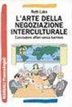 L'arte della negoziazione interculturale book