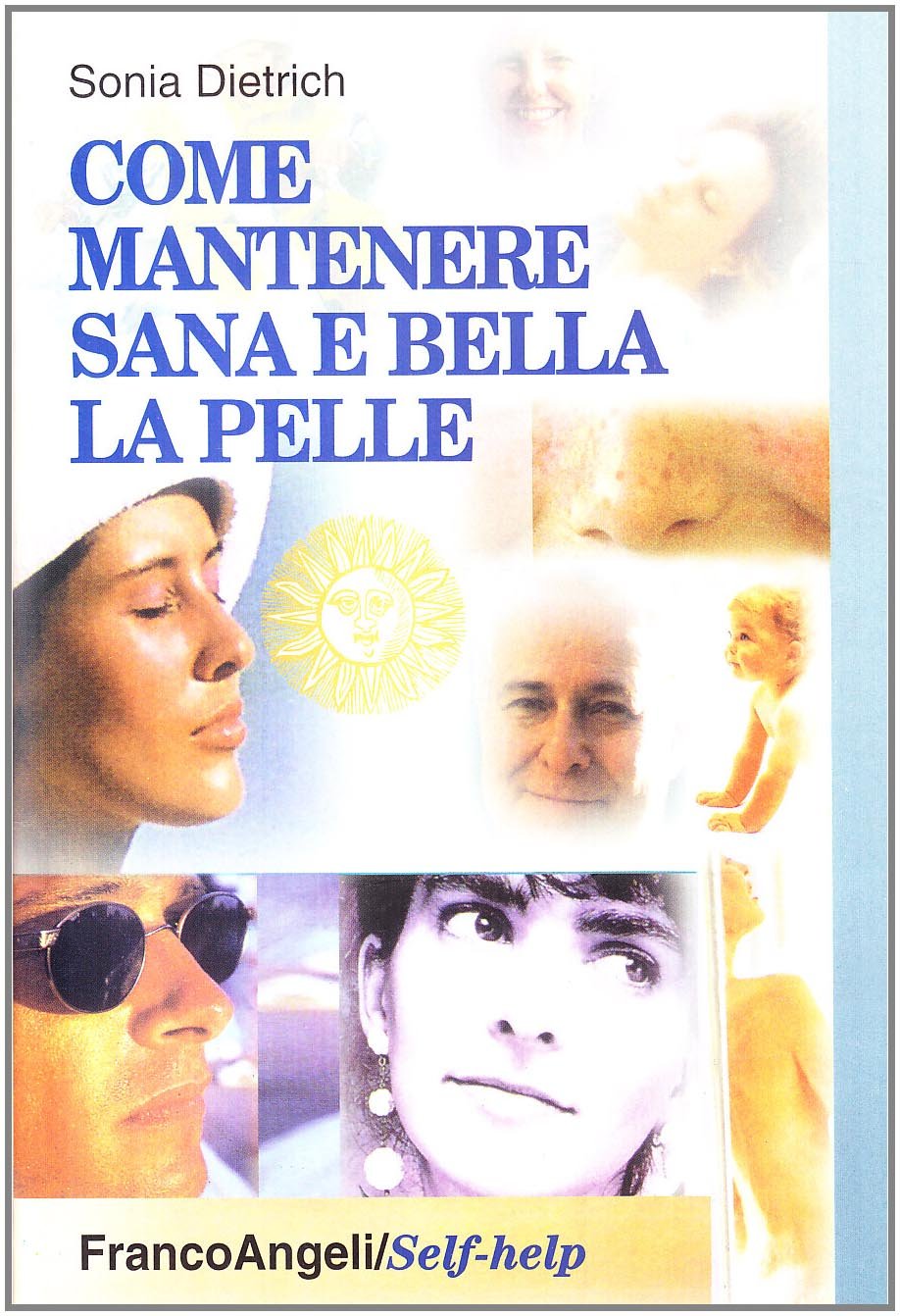 Come mantenere sana e bella la pelle book