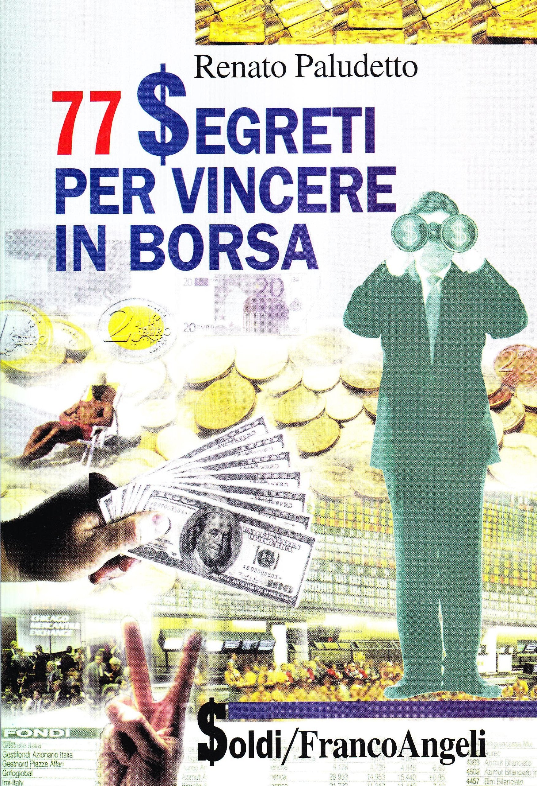 Settantasette segreti per vincere in Borsa book