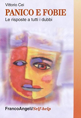 Panico e fobie. Le risposte a tutti i dubbi book