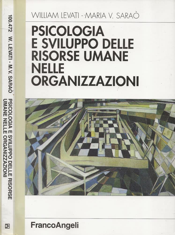 Psicologia e sviluppo delle risorse umane nelle organizzazioni book