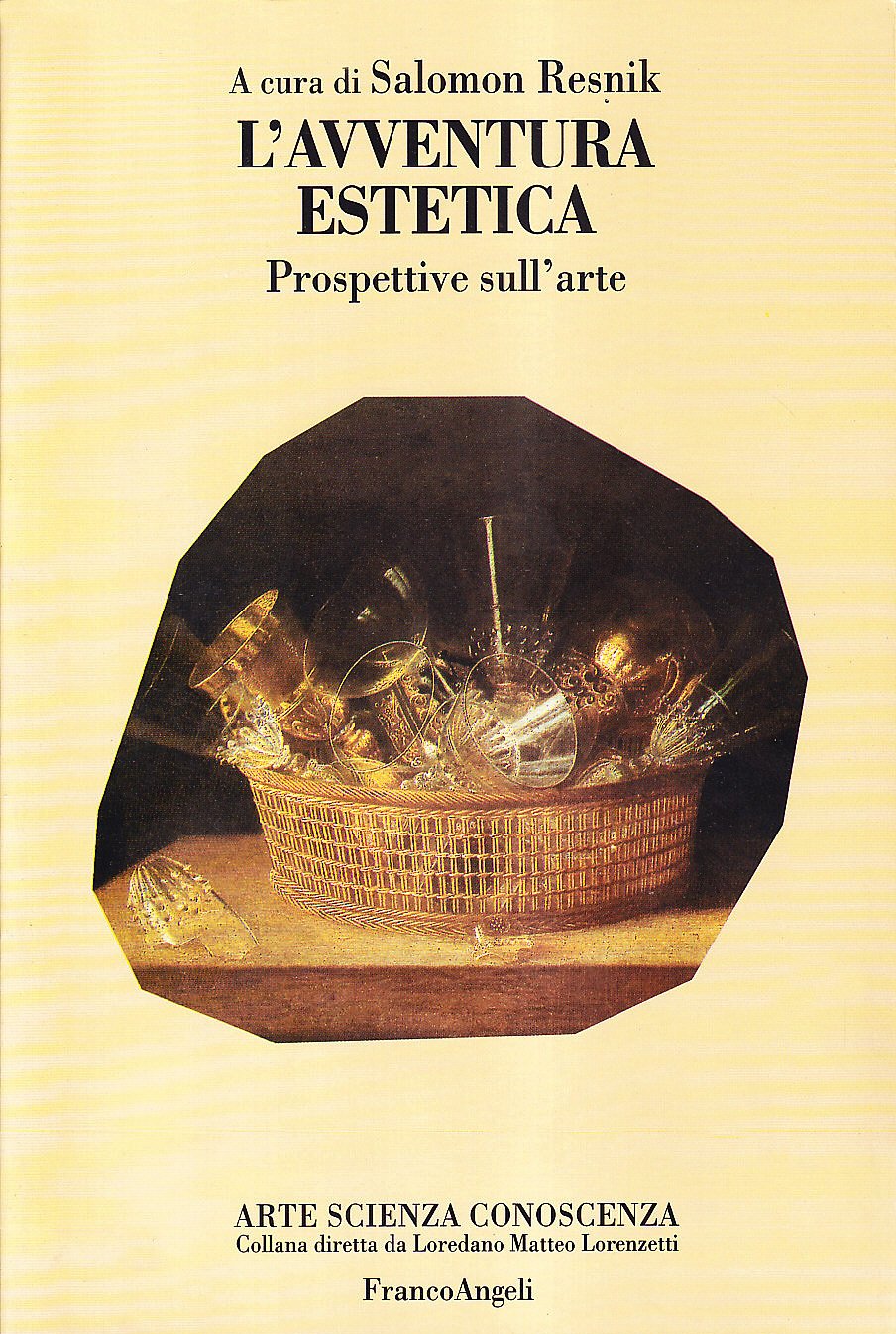 L'avventura estetica. Prospettive sull'arte (Arte, scienza, conoscenza) Philosophy