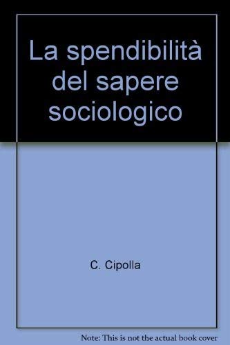La spendibilità del sapere sociologico book