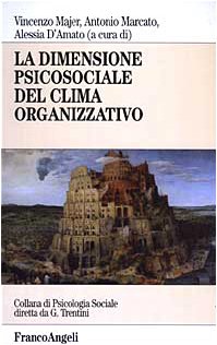 La dimensione psicosociale del clima organizzativo book