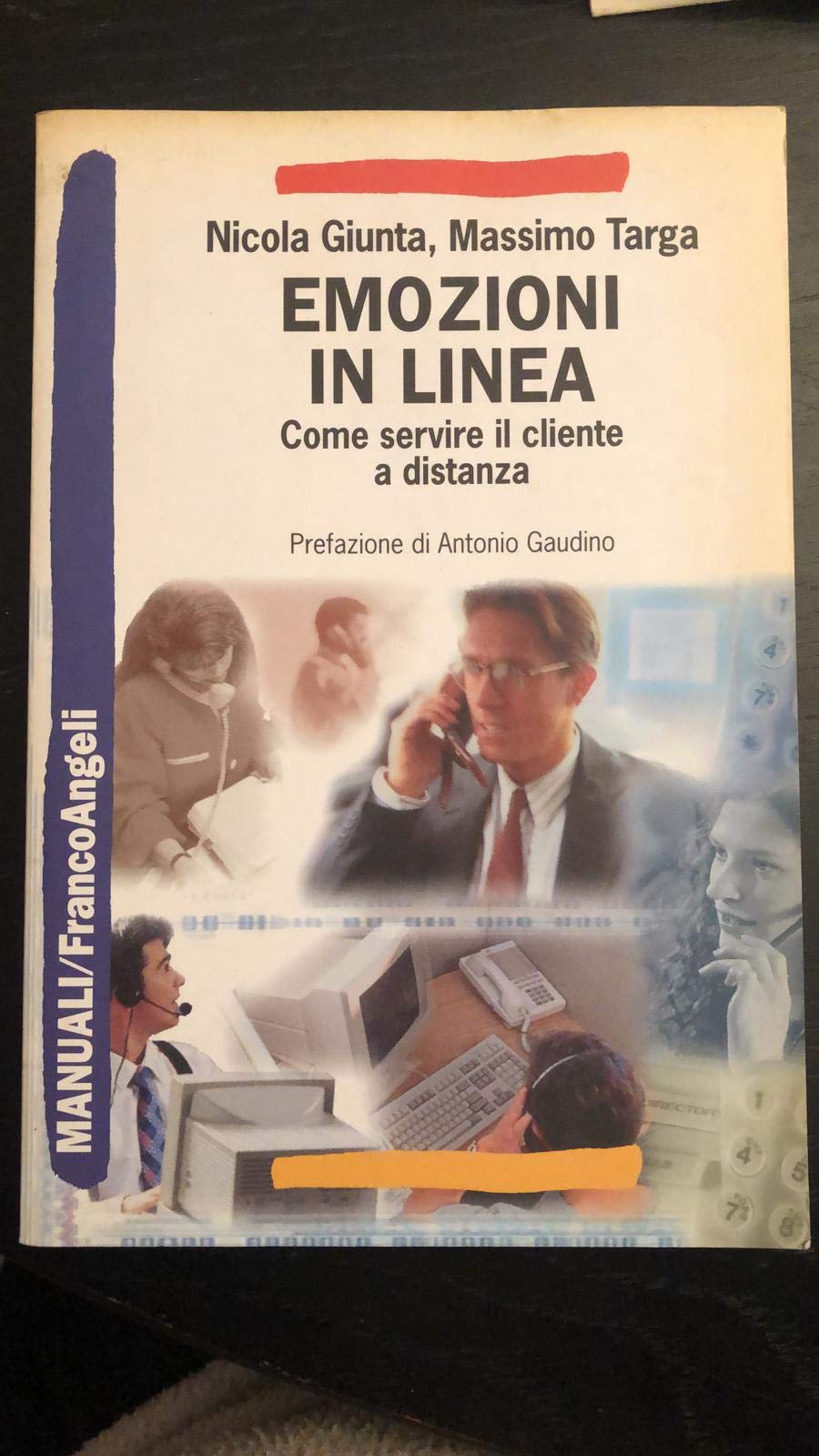 Emozioni in linea. Come servire il cliente a distanza book