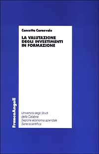 La valutazione degli investimenti in formazione book