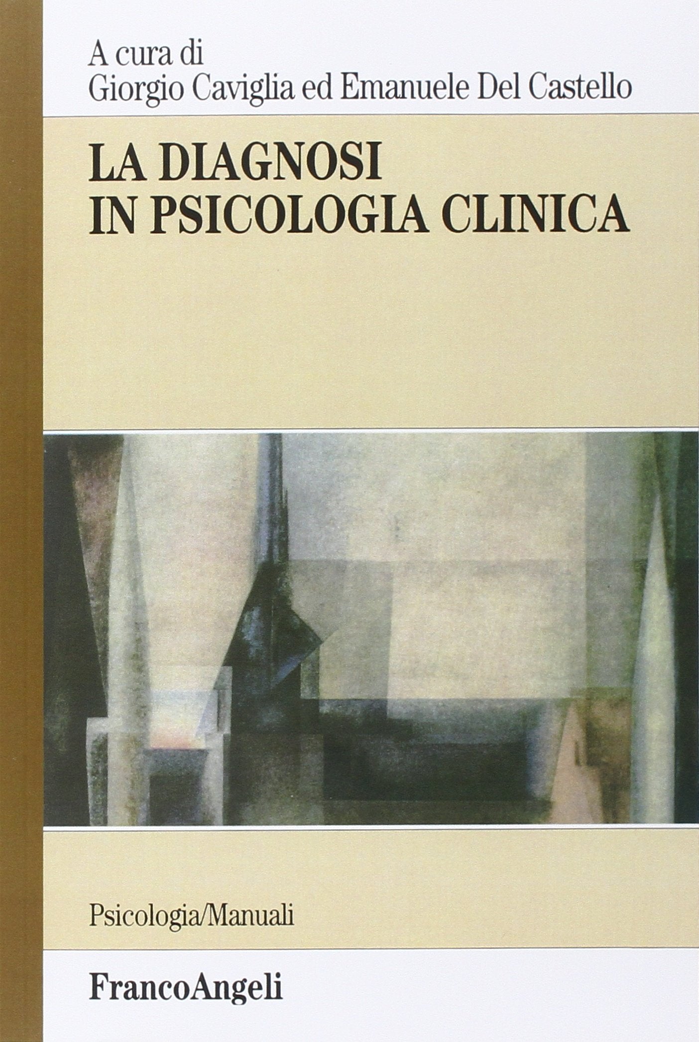 La diagnosi in psicologia clinica book