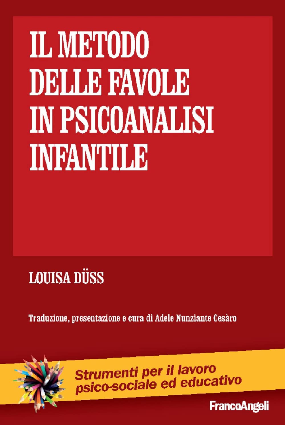 Il metodo delle favole in psicoanalisi infantile book