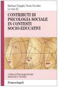 Contributi di psicologia sociale in contesti socio-educativi Psychology