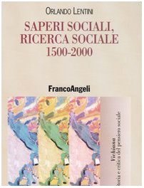 Saperi sociali, ricerca sociale (1500-2000) book