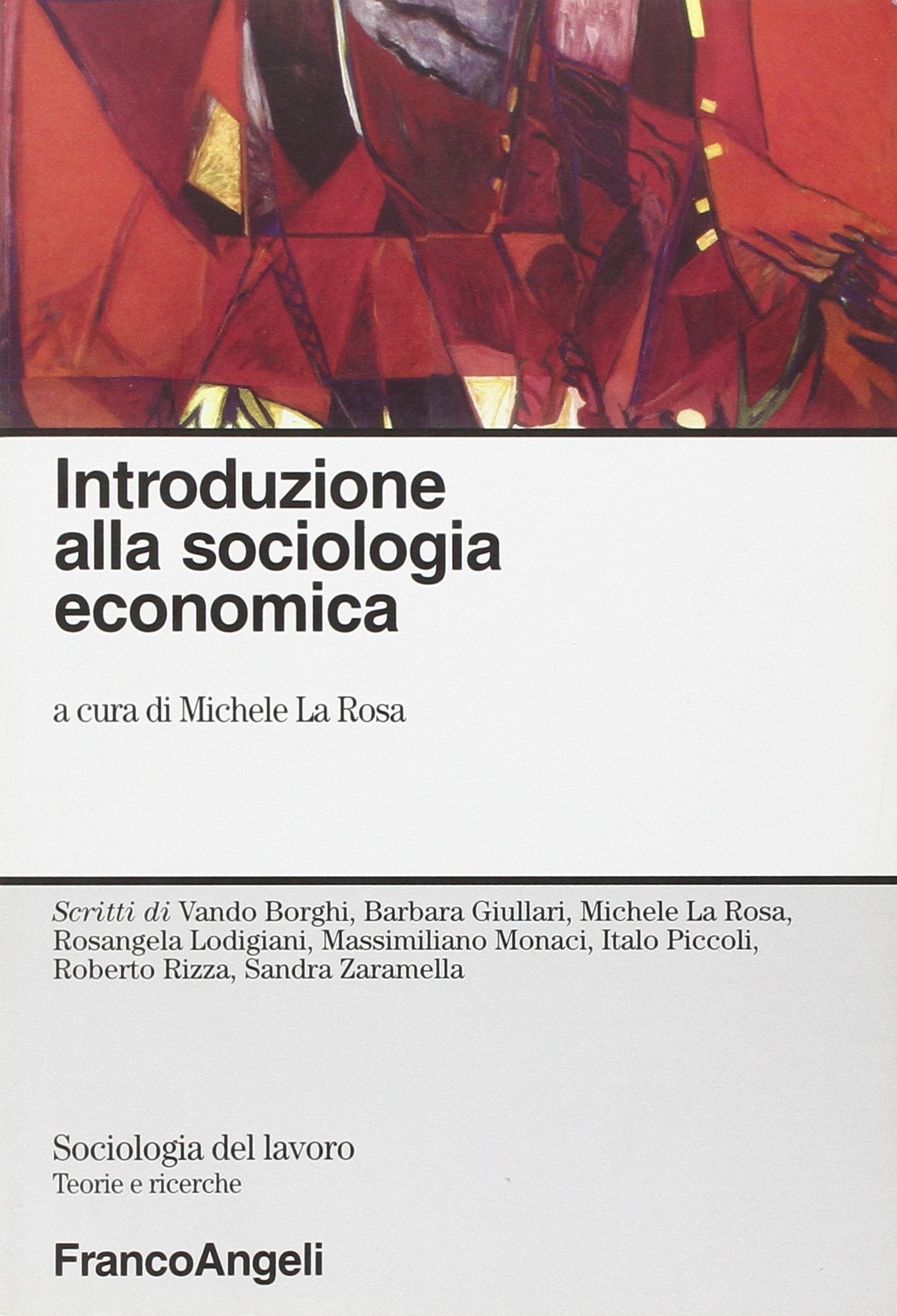 Introduzione alla sociologia economica (Sociologia del lavoro) Social Sciences