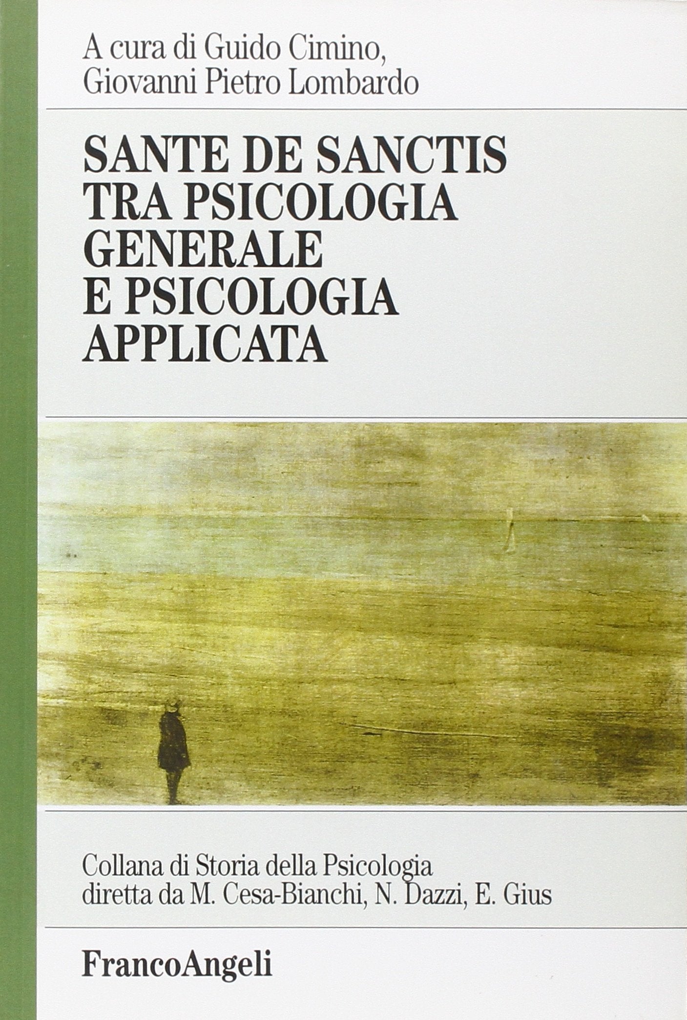 Sante De Sanctis tra psicologia generale e psicologia applicata book